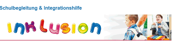 Schulbegleitung & Integrationshilfe